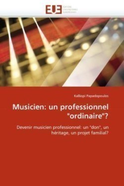 Musicien: un professionnel 