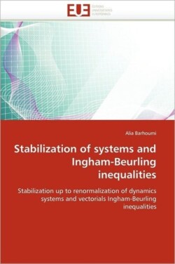 Stabilization of systems and ingham-beurling inequalities