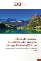 Étude Des Macro-Invertébrés Des Rives Du Barrage Zit-Emba(skikda)