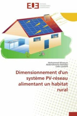 Dimensionnement d'un système PV-réseau alimentant un habitat rural