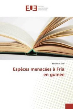 Espèces menacées à Fria en guinée