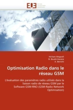 Optimisation Radio Dans Le R�seau GSM