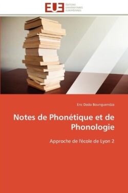Notes de Phon�tique Et de Phonologie