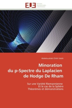 Minoration du p-spectre du laplacien de hodge de rham
