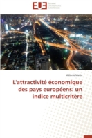 L'attractivité économique des pays européens: un indice multicritère