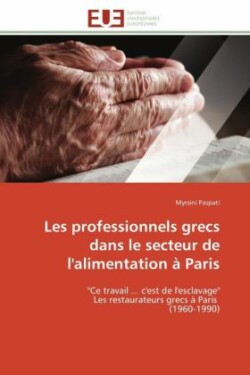 Les Professionnels Grecs Dans Le Secteur de l'Alimentation À Paris