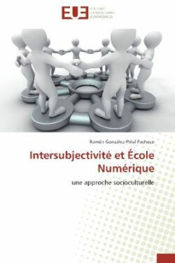 Intersubjectivité et École Numérique
