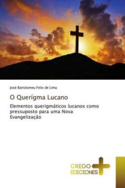 O Querígma Lucano