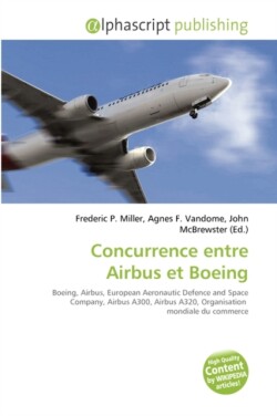 Concurrence Entre Airbus Et Boeing