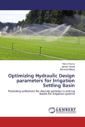 Optimizing Hydraulic Design parameters for Irrigation Settling Basin