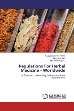Regulations For Herbal Medicine - Worldwide