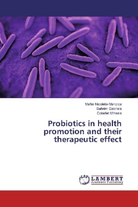 Probiotics in health promotion and their therapeutic effect