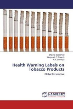 Health Warning Labels on Tobacco Products