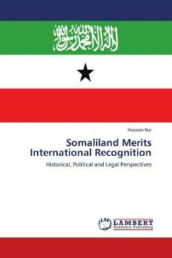 Somaliland Merits International Recognition