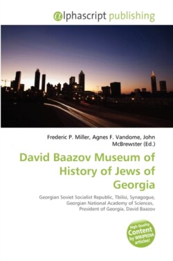 David Baazov Museum of History of Jews of Georgia