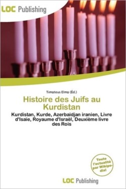 Histoire Des Juifs Au Kurdistan