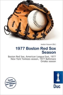 1977 Boston Red Sox Season