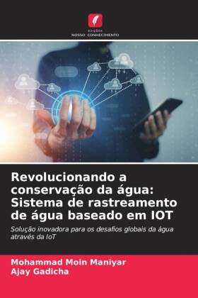 Revolucionando a conservação da água: Sistema de rastreamento de água baseado em IOT