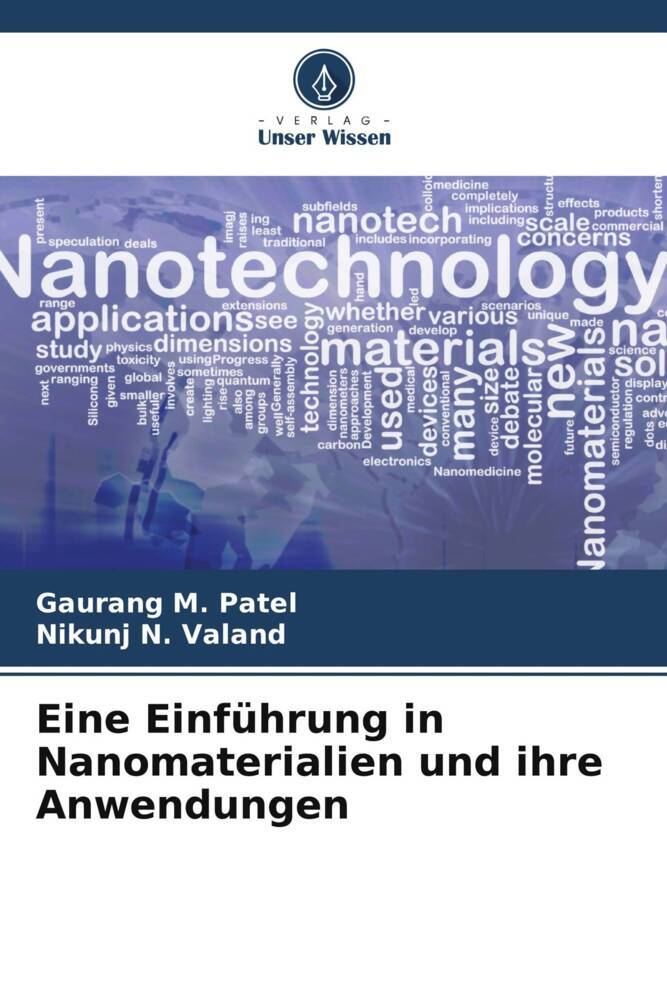 Eine Einführung in Nanomaterialien und ihre Anwendungen
