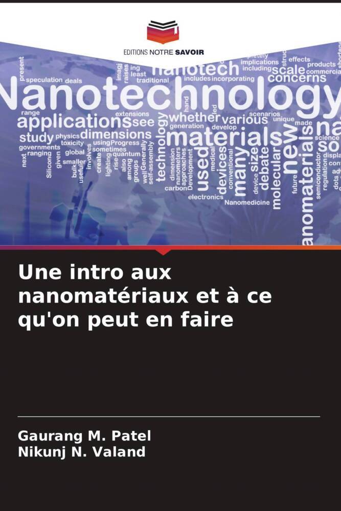 intro aux nanomatériaux et à ce qu'on peut en faire