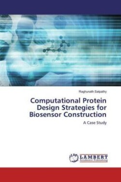 Computational Protein Design Strategies for Biosensor Construction