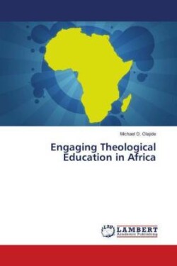 Engaging Theological Education in Africa