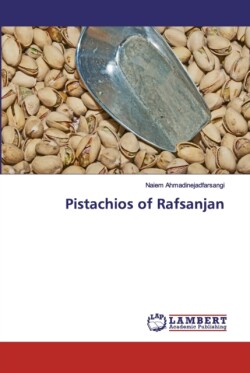 Pistachios of Rafsanjan