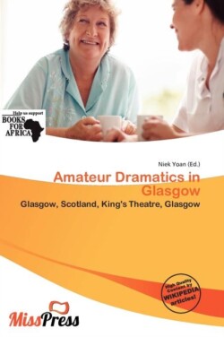 Amateur Dramatics in Glasgow
