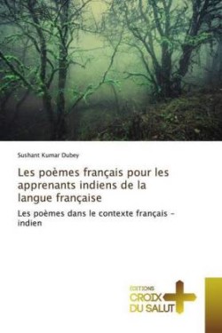 Les poèmes français pour les apprenants indiens de la langue française