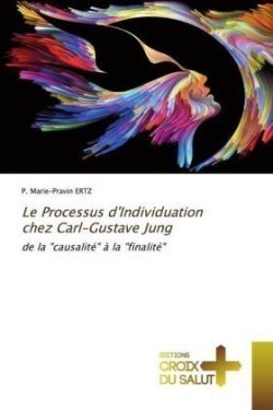 Processus d'Individuation chez Carl-Gustave Jung