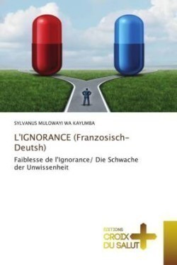 L'IGNORANCE (Franzosisch-Deutsh)