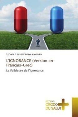 L'IGNORANCE (Version en Français-Grec)