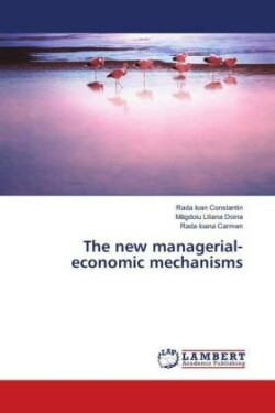 The new managerial-economic mechanisms