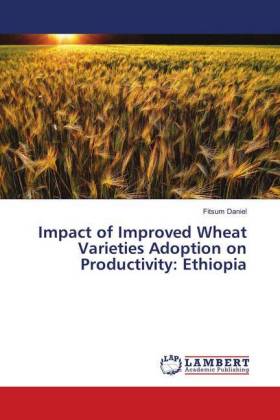 Impact of Improved Wheat Varieties Adoption on Productivity: Ethiopia