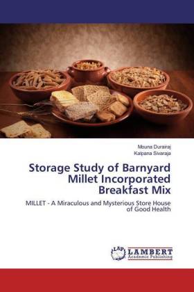 Storage Study of Barnyard Millet Incorporated Breakfast Mix