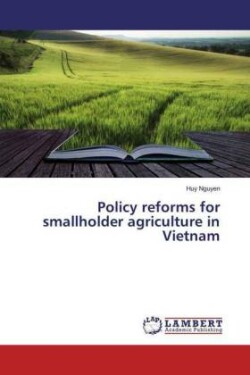 Policy reforms for smallholder agriculture in Vietnam