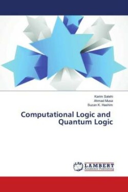 Computational Logic and Quantum Logic