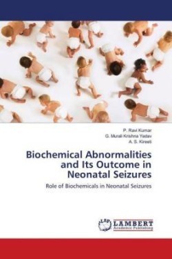 Biochemical Abnormalities and Its Outcome in Neonatal Seizures