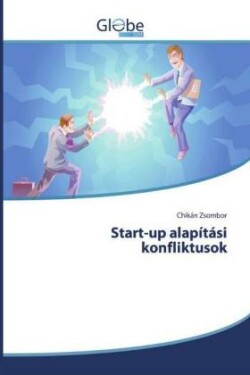 Start-up alapítási konfliktusok