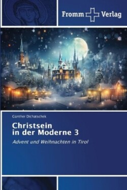 Christsein in der Moderne 3