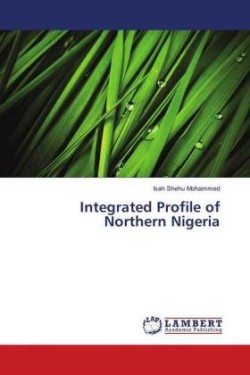 Integrated Profile of Northern Nigeria