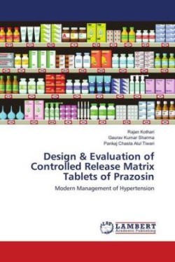 Design & Evaluation of Controlled Release Matrix Tablets of Prazosin