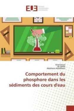 Comportement du phosphore dans les sédiments des cours d'eau