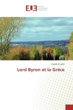 Lord Byron et la Grèce