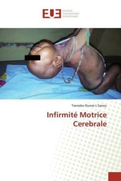 Infirmité Motrice Cerebrale