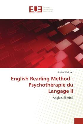 English Reading Method - Psychothérapie du Langage II