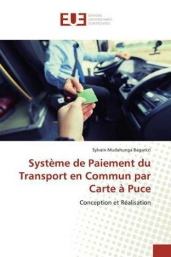 Système de Paiement du Transport en Commun par Carte à Puce