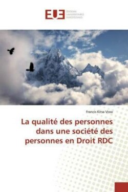 qualité des personnes dans une société des personnes en Droit RDC