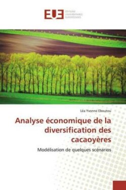 Analyse économique de la diversification des cacaoyères