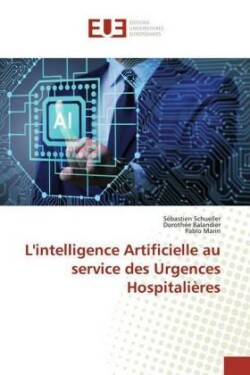 L'intelligence Artificielle au service des Urgences Hospitalières